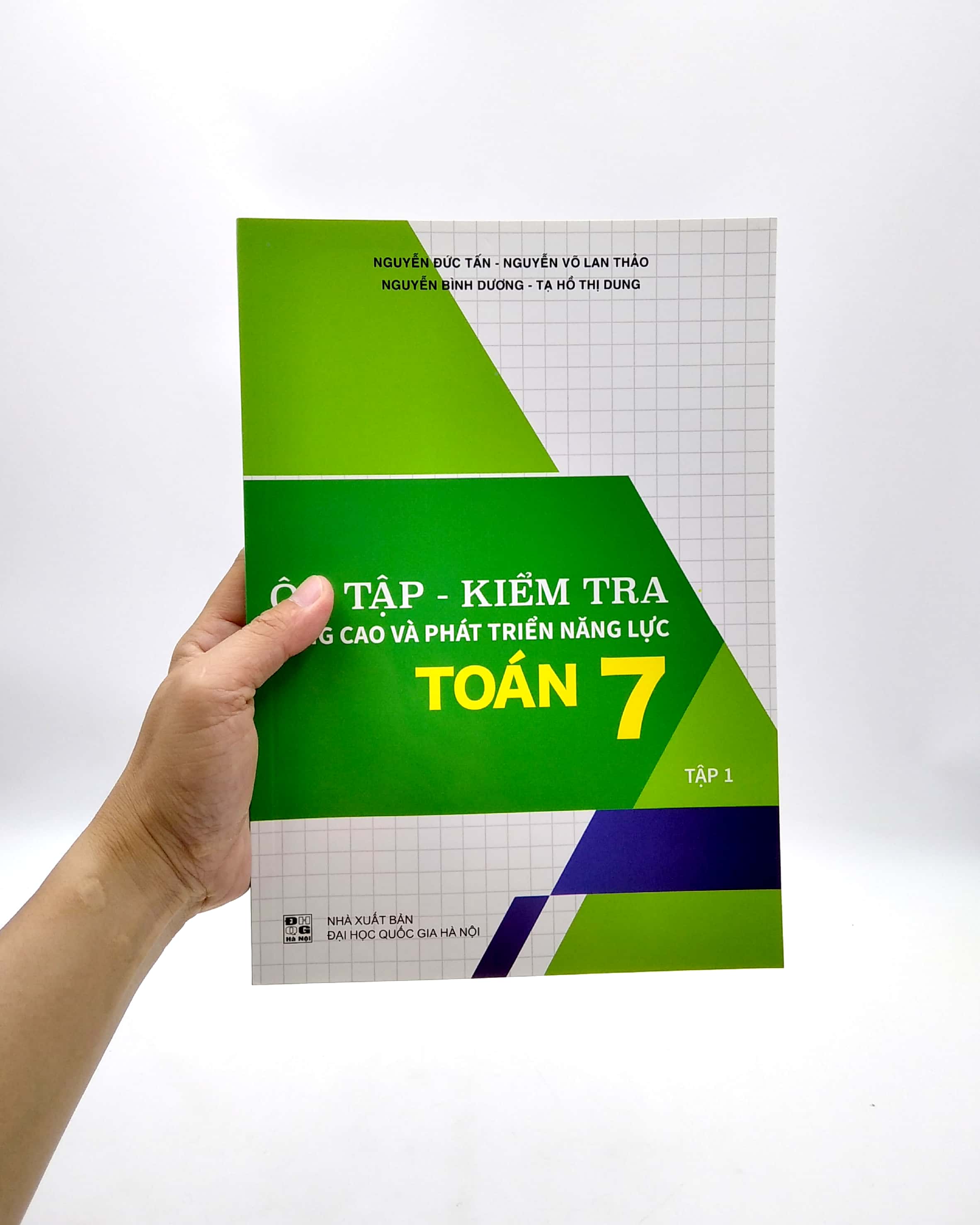 bộ ôn tập - kiểm tra nâng cao và phát triển năng lực toán 7 - tập 1