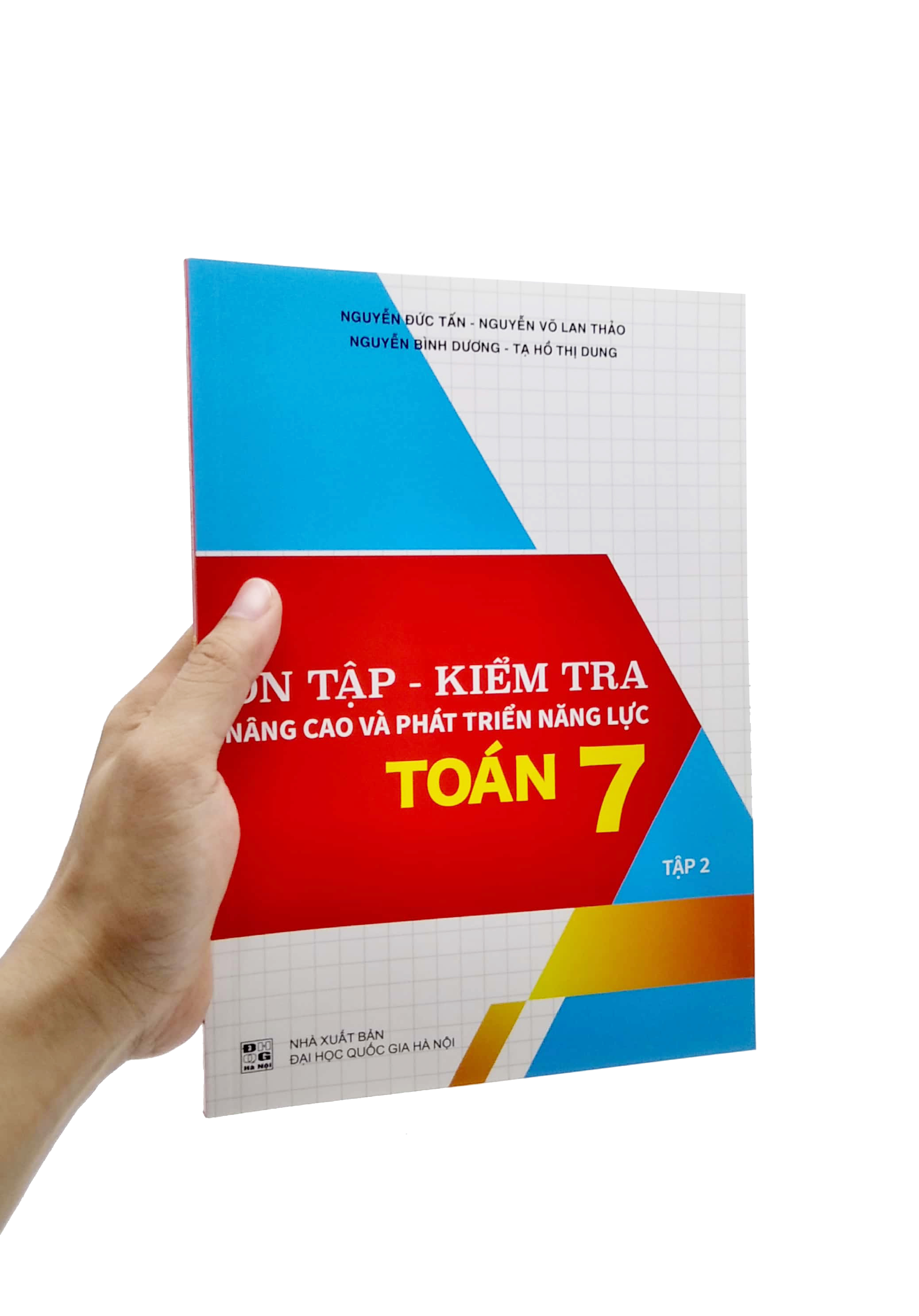 bộ ôn tập - kiểm tra nâng cao và phát triển năng lực toán 7 - tập 2