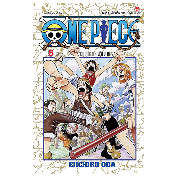 Bo
						
										
										One Piece - Tap 5 - Chuong Nguyen Vi Ai? - Ban Bia Ao (Tai Ban 2025)
