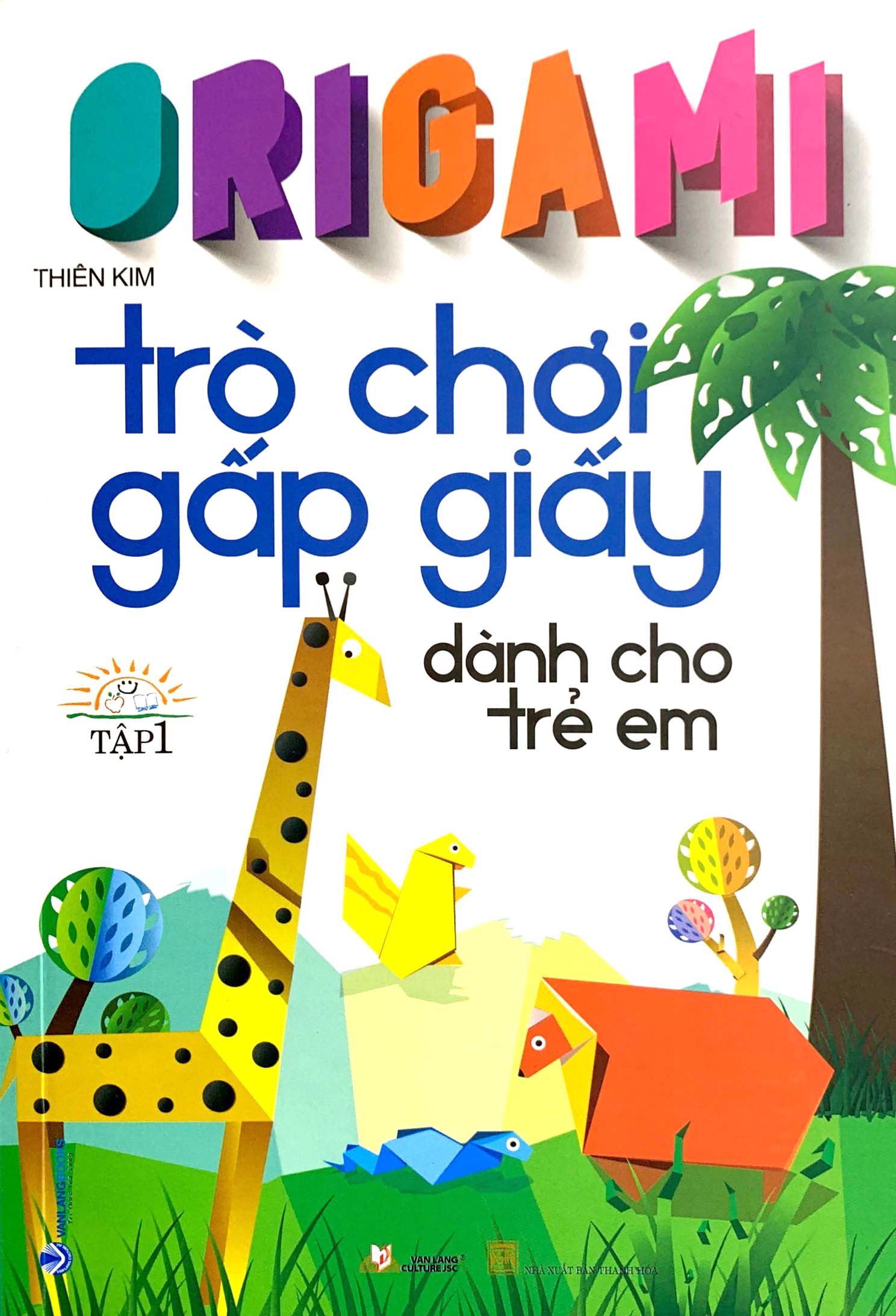 bộ origami trò chơi gấp giấy dành cho trẻ em - tập 1 (tái bản 2023)