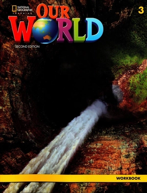 bộ our world american english 3 workbook 2nd edition