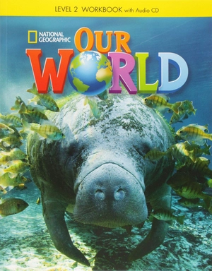 bộ our world british english level 2: workbook with audio cd