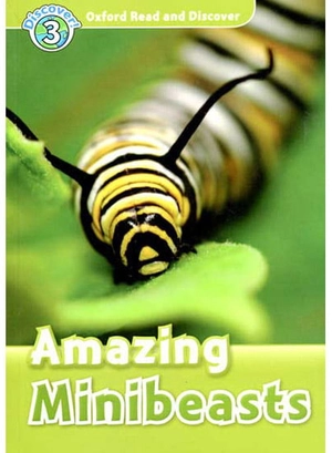 bộ oxford read and discover 3 amazing minibeasts
