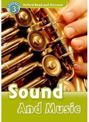 bộ oxford read and discover 3 sound and music