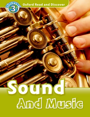 bộ oxford read and discover 3 sound and music