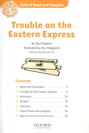 bộ oxford read and imagine: level 5: trouble on the eastern express