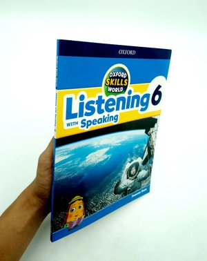 bộ oxford skills world: level 6: listening with speaking student book