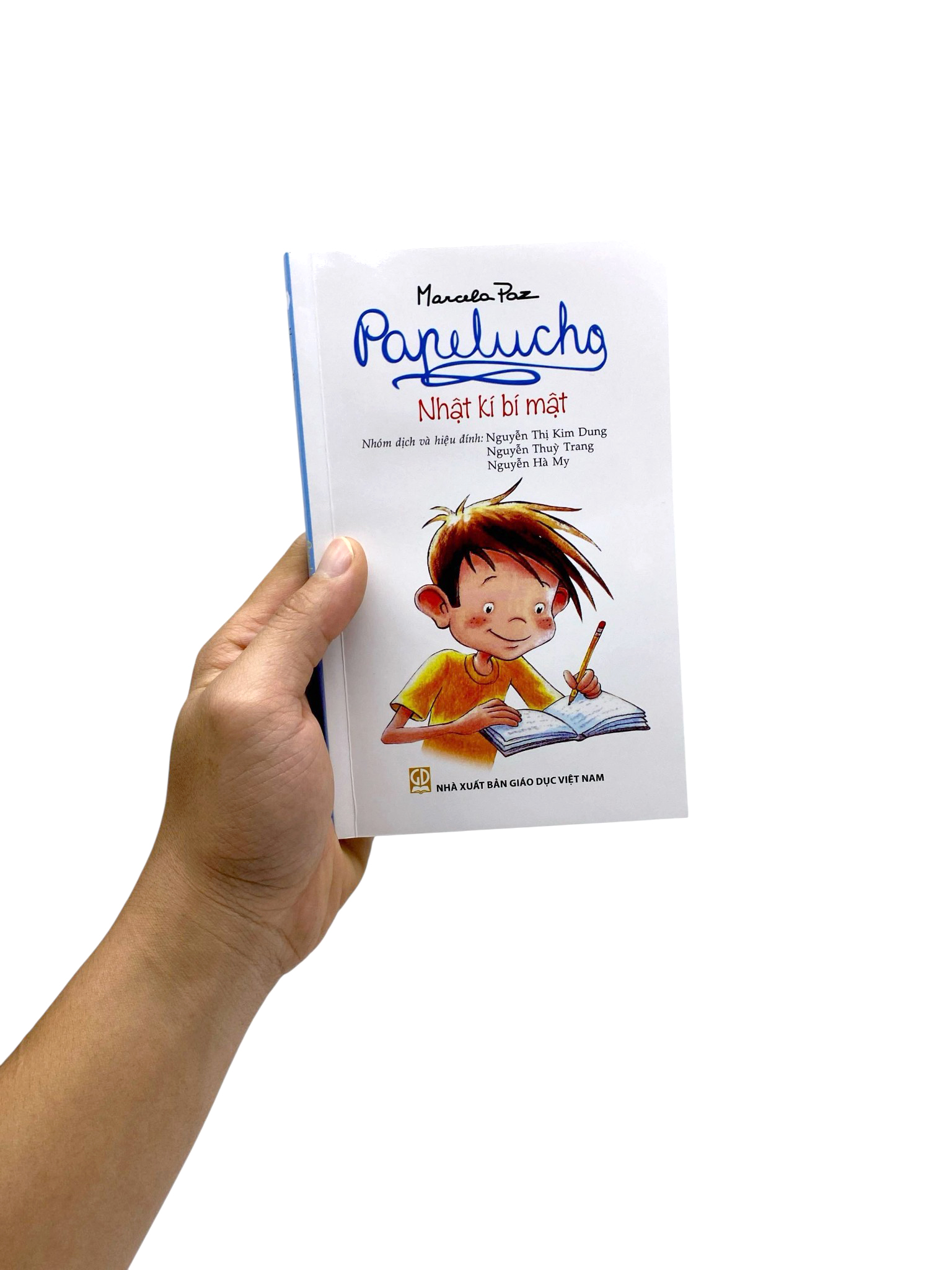 Bo
						
										
										Papelucho - Tap 1 - Nhat Ki Bi Mat - Doc Quyen Fahasa