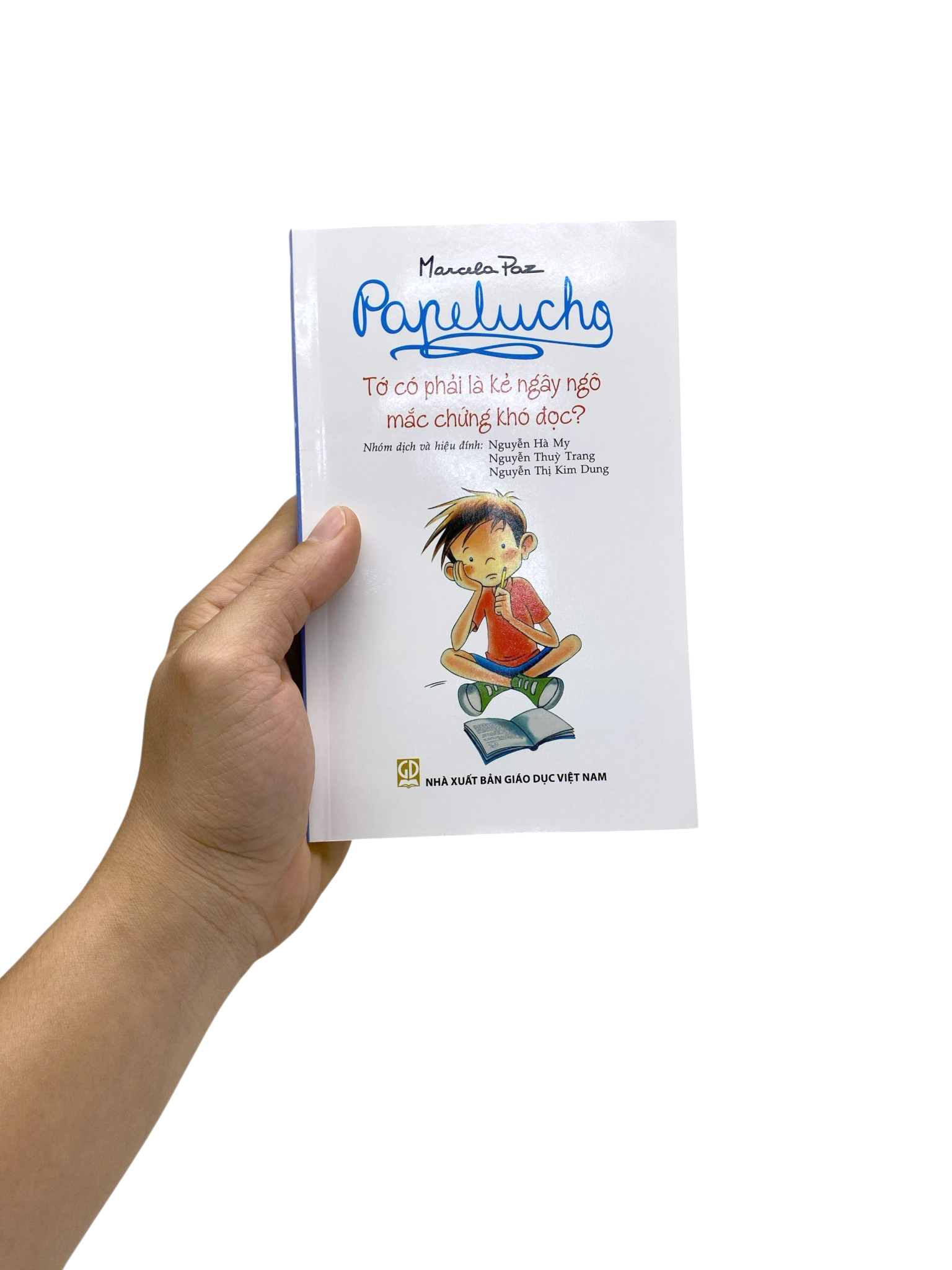 Bộ
						
										
										Papelucho - Tập 12 - Tớ Có Phải Là Kẻ Ngây Ngô Mắc Chứng Khó Đọc - Độc Quyền Fahasa