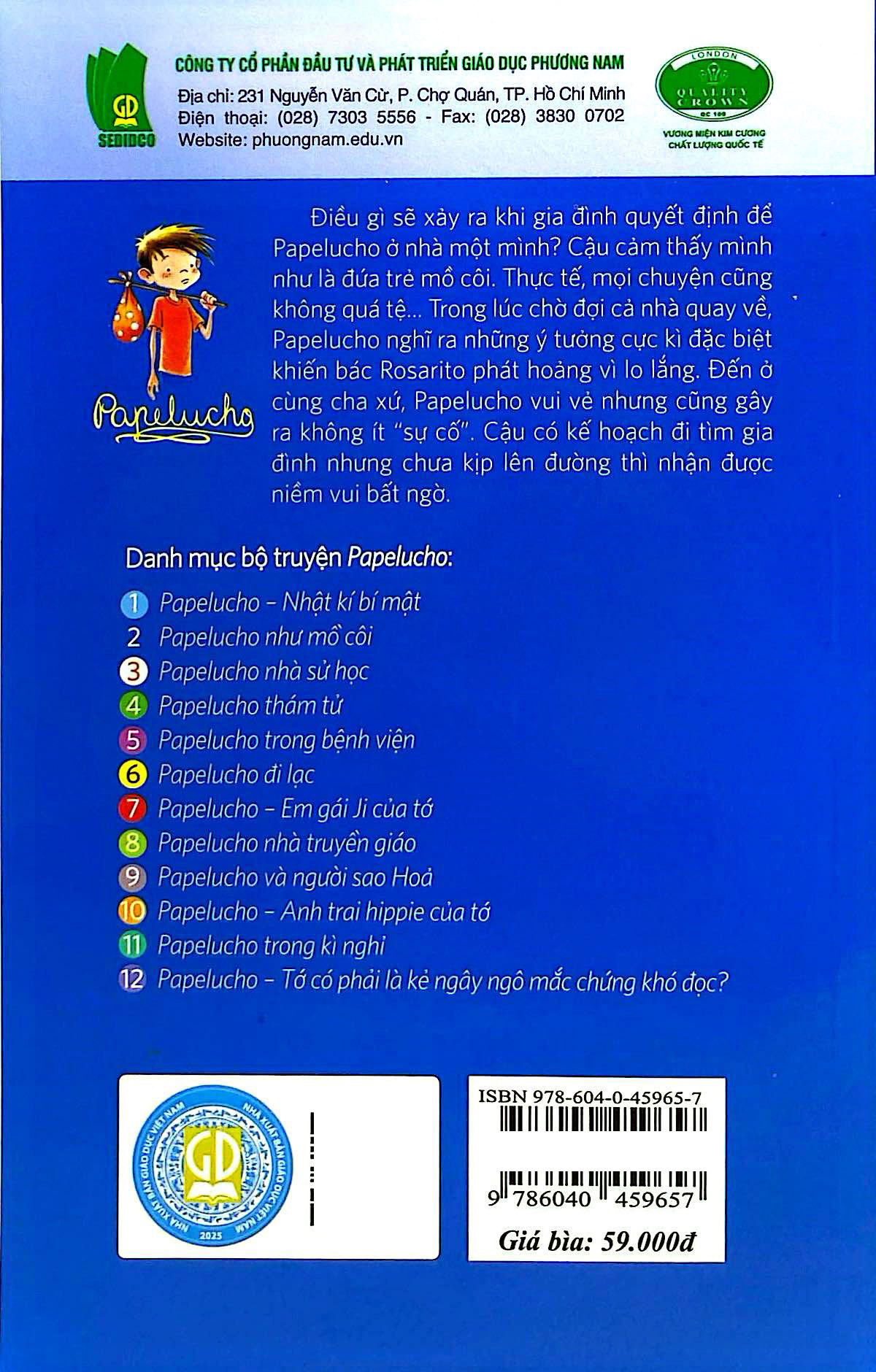 Bo
						
										
										Papelucho - Tap 2 - Nhu Mo Coi - Doc Quyen Fahasa