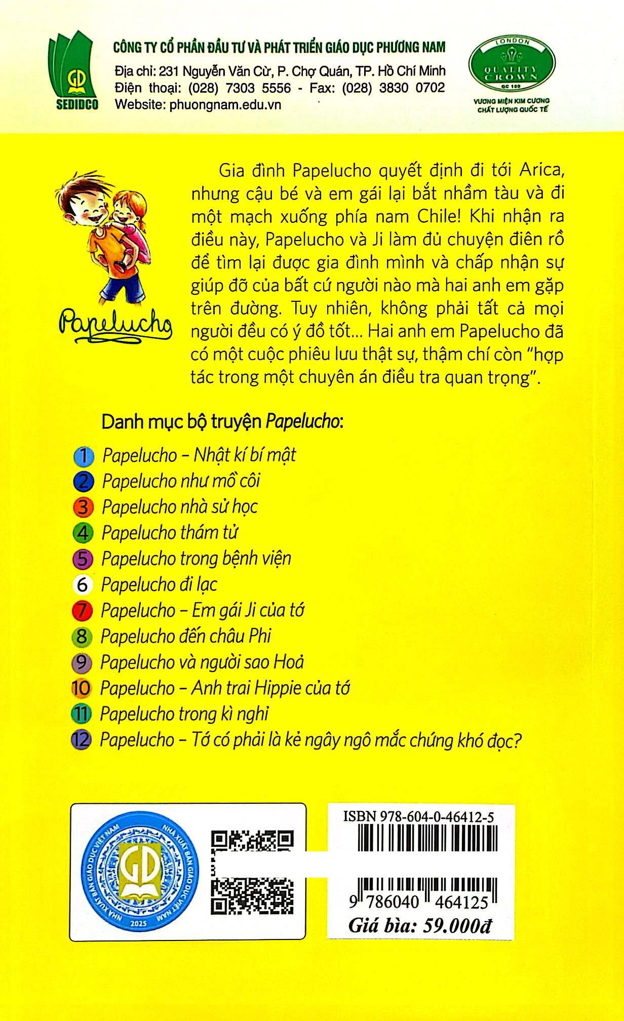 Bộ
						
										
										Papelucho - Tập 6 - Đi Lạc - Độc Quyền Fahasa