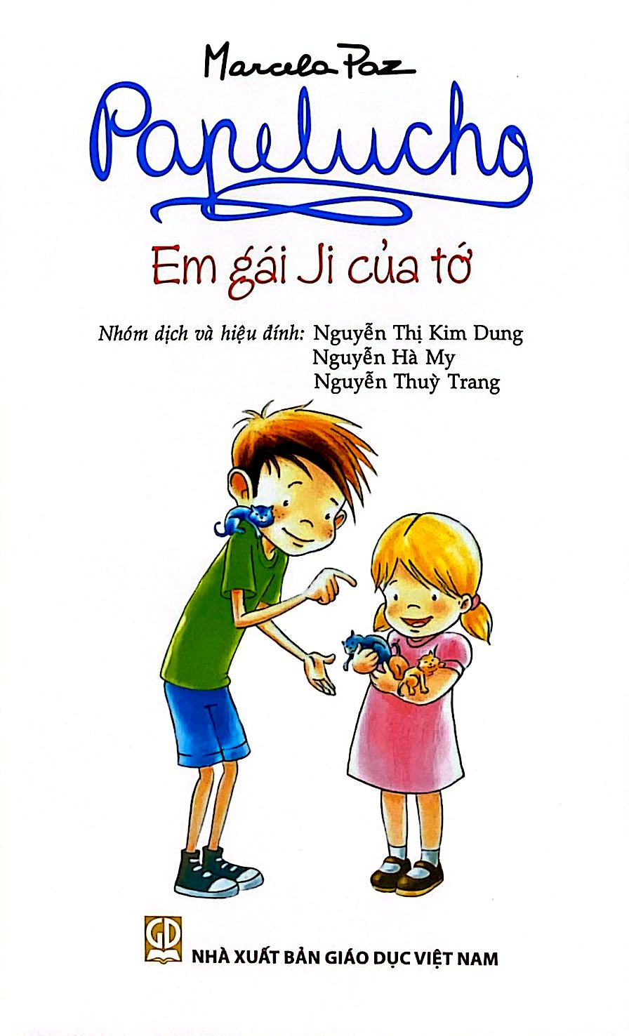 Bộ
						
										
										Papelucho - Tập 7 - Em Gái Ji Của Tớ - Độc Quyền Fahasa