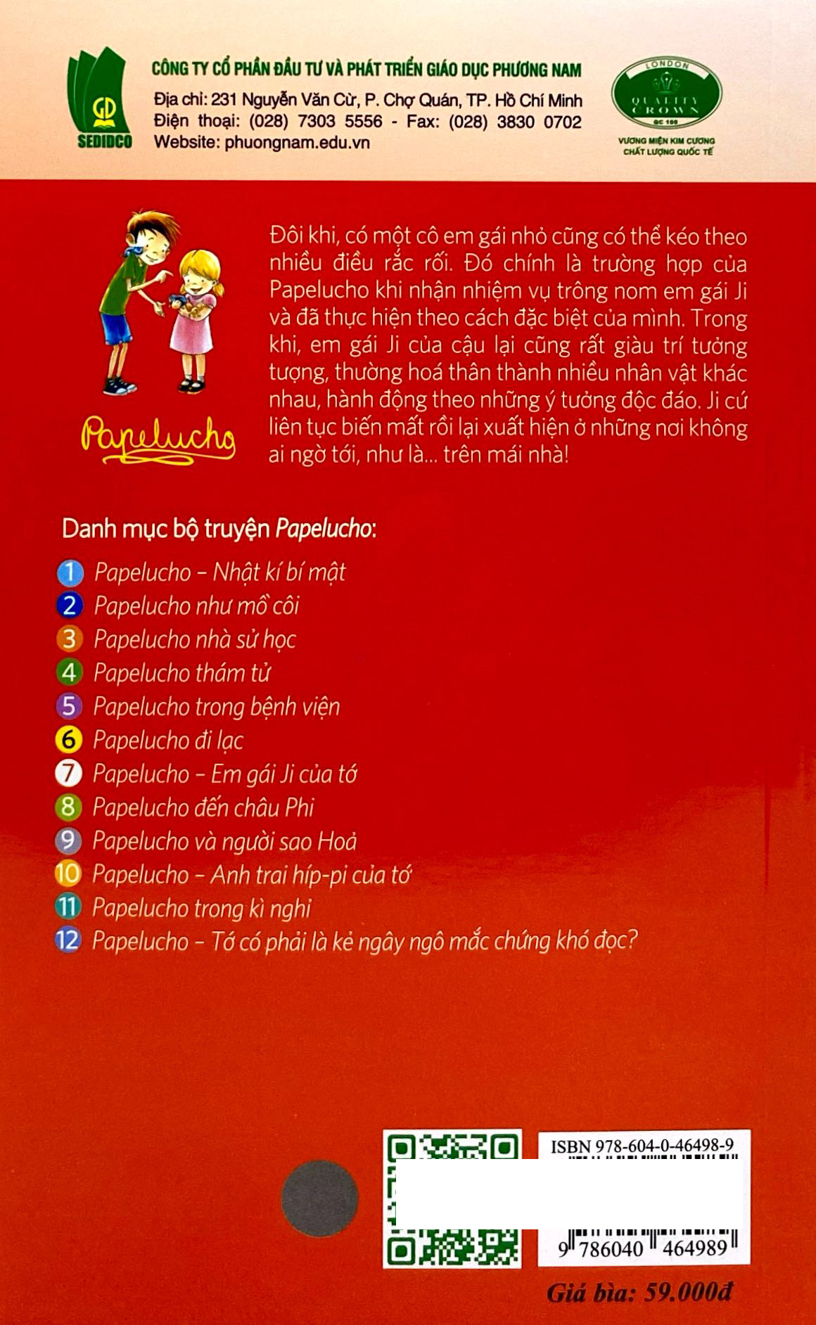 Bộ
						
										
										Papelucho - Tập 7 - Em Gái Ji Của Tớ - Độc Quyền Fahasa