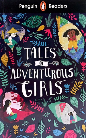 bộ penguin readers level 1: tales of adventurous girls