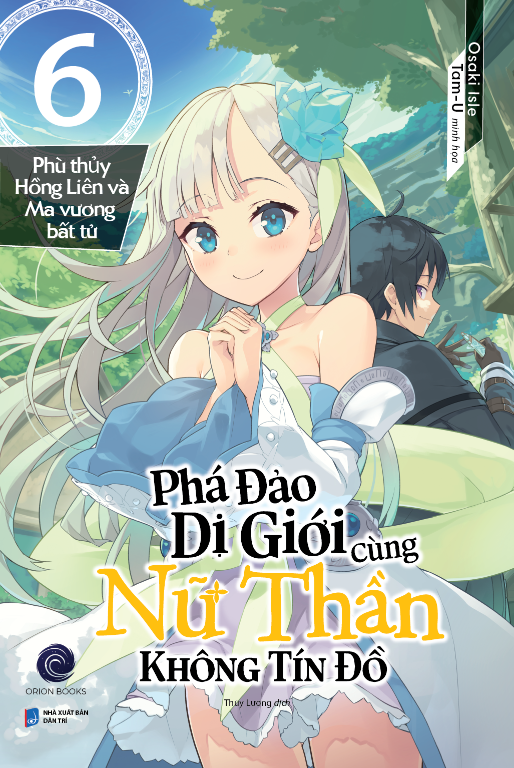 Bộ
						
										
										Phá Đảo Dị Giới Cùng Nữ Thần Không Tín Đồ - Tập 6 - Phù Thủy Hồng Liên Và Ma Vương Bất Tử - Tặng Kèm Bookmark + Poster