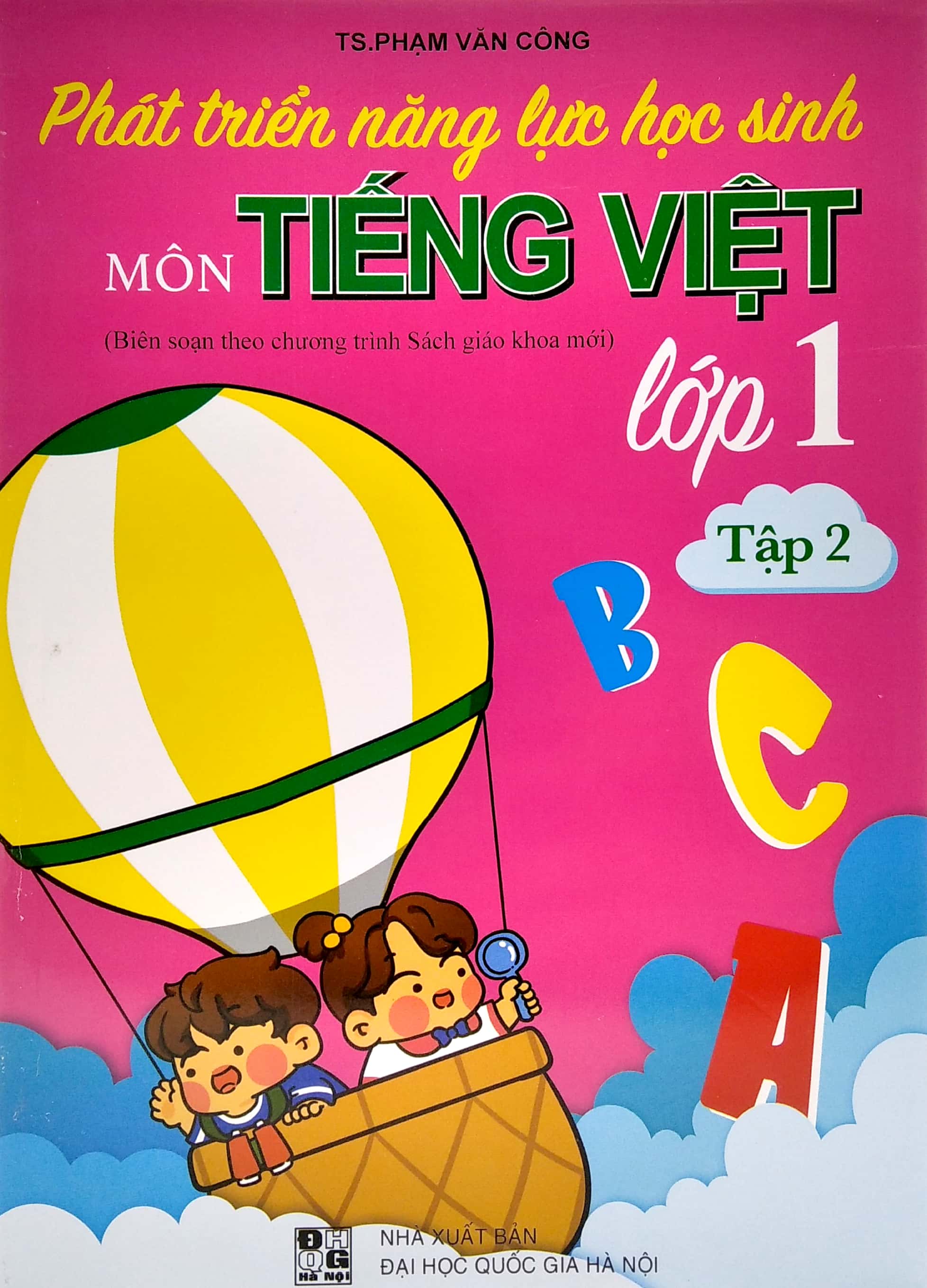 bộ phát triển năng lực học sinh môn tiếng viết lớp 1 - tập 2