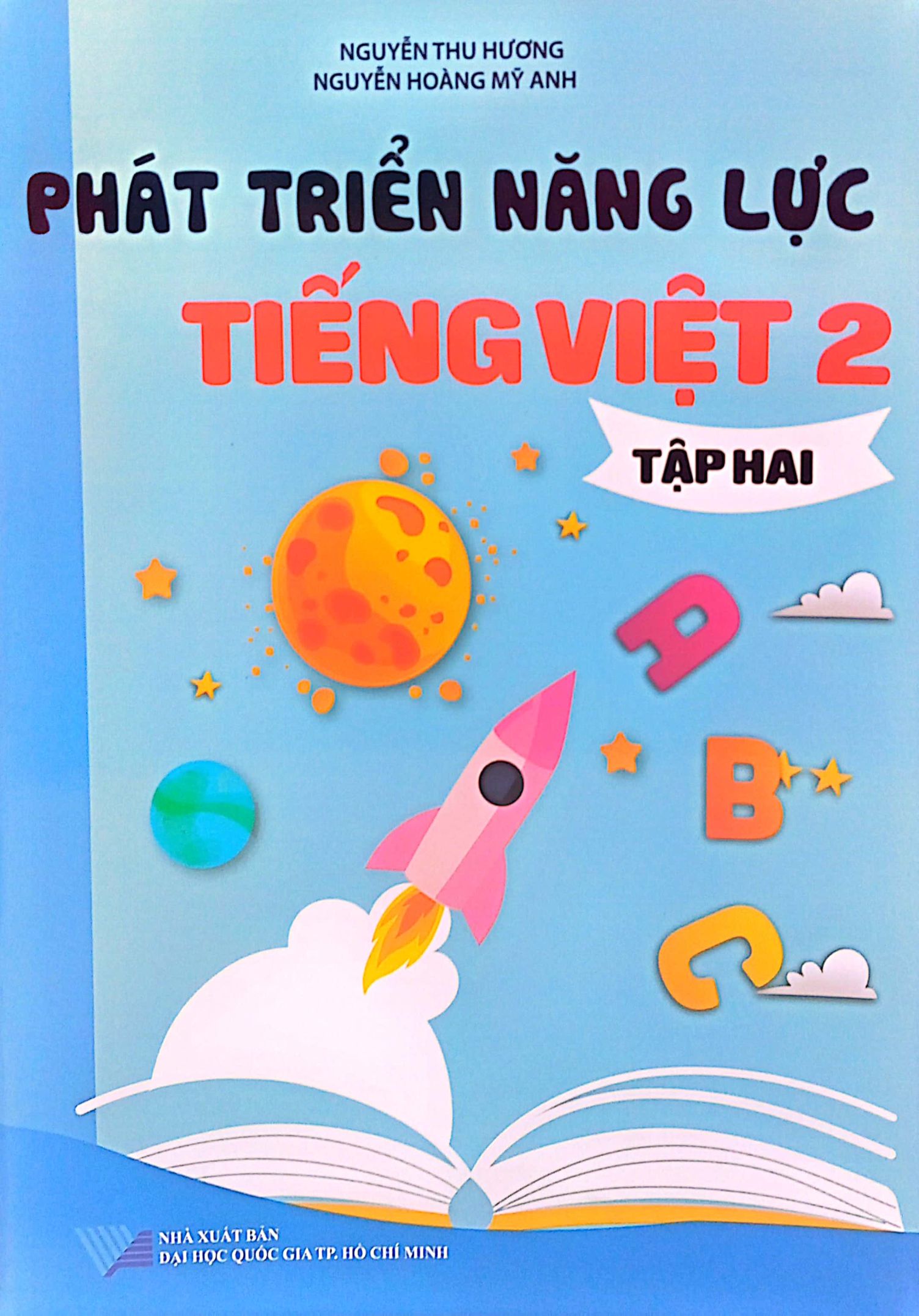 Bo
						
										
										Phat Trien Nang Luc Tieng Viet 2 - Tap 2 (Canh Dieu)