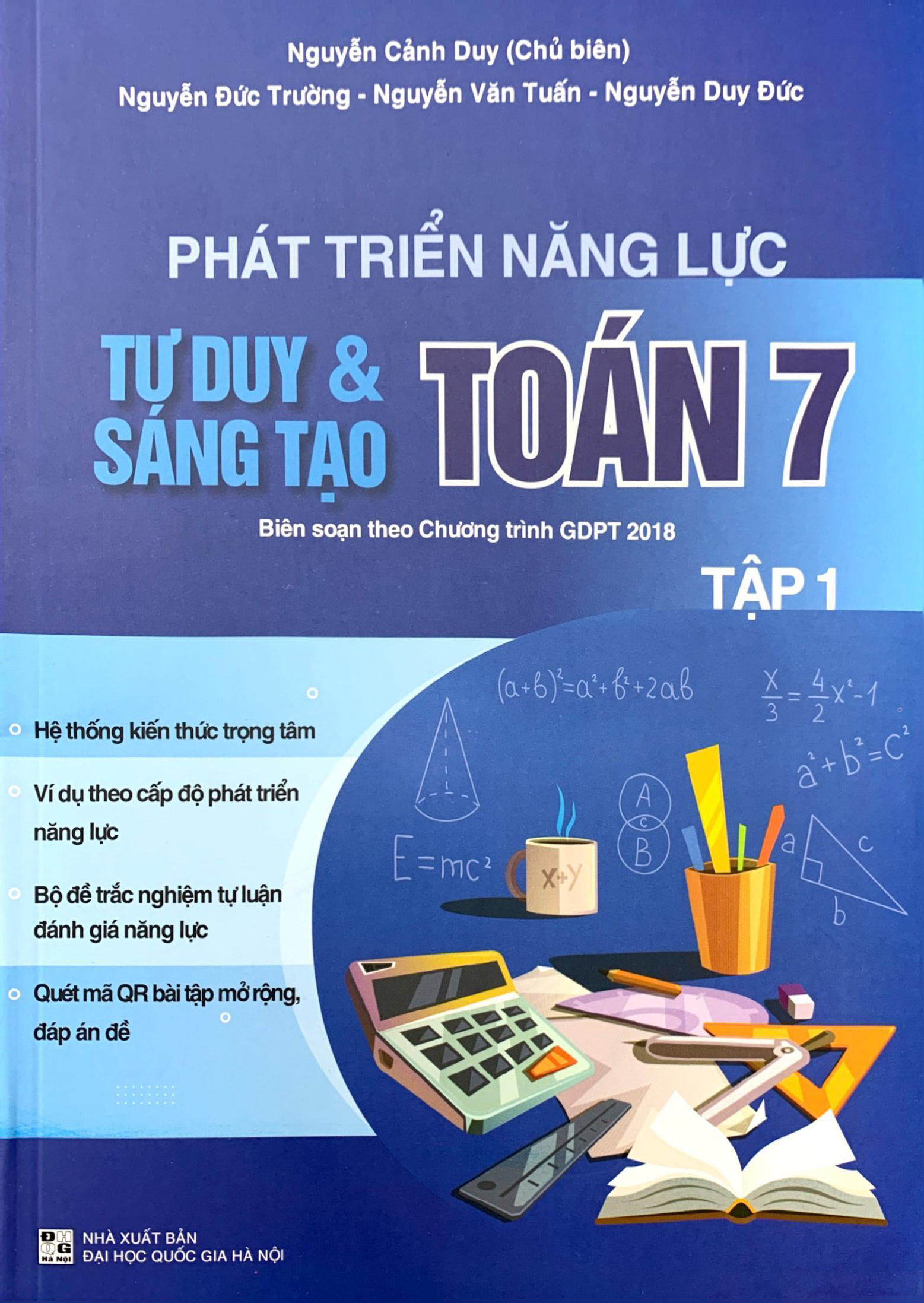bộ phát triển năng lực tư duy và sáng tạo toán 7 - tập 1 (biên soạn theo chương trình giáo dục phổ thông 2018)