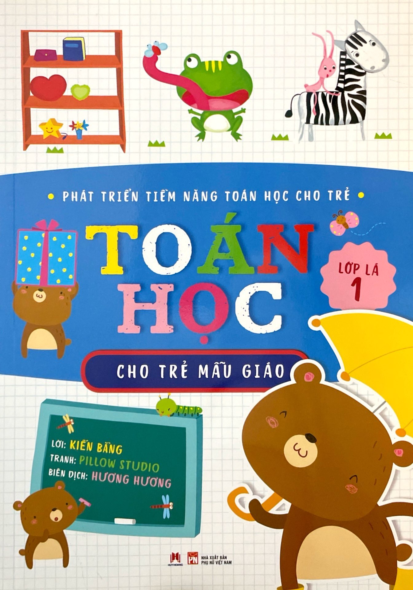 bộ phát triền tiềm năng toán học cho trẻ - toán học cho trẻ mẫu giáo - lớp lá 1