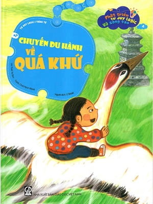 bộ phát triển tư duy logic và sáng tạo - chuyến du hành về quá khứ (4)