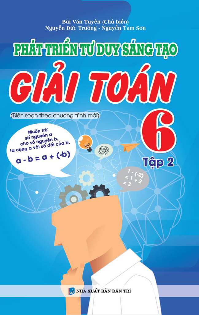 bộ phát triển tư duy sáng tạo giải toán 6 - tập 2