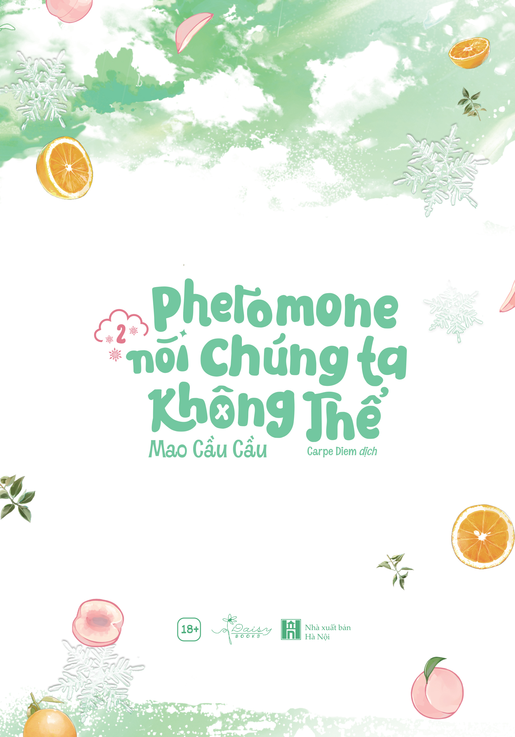 bộ pheromone nói chúng ta không thể - tập 2 - tặng kèm bookmark