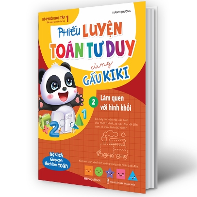 bộ phiếu luyện toán tư duy cùng gấu kiki 2: làm quen với hình khối