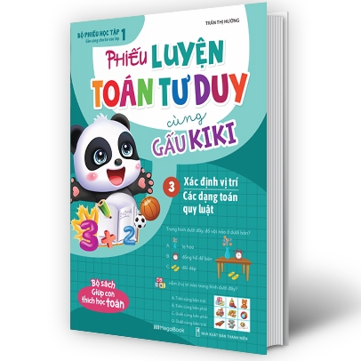 bộ phiếu luyện toán tư duy cùng gấu kiki 3: xác định vị trí - các dạng toán quy luật