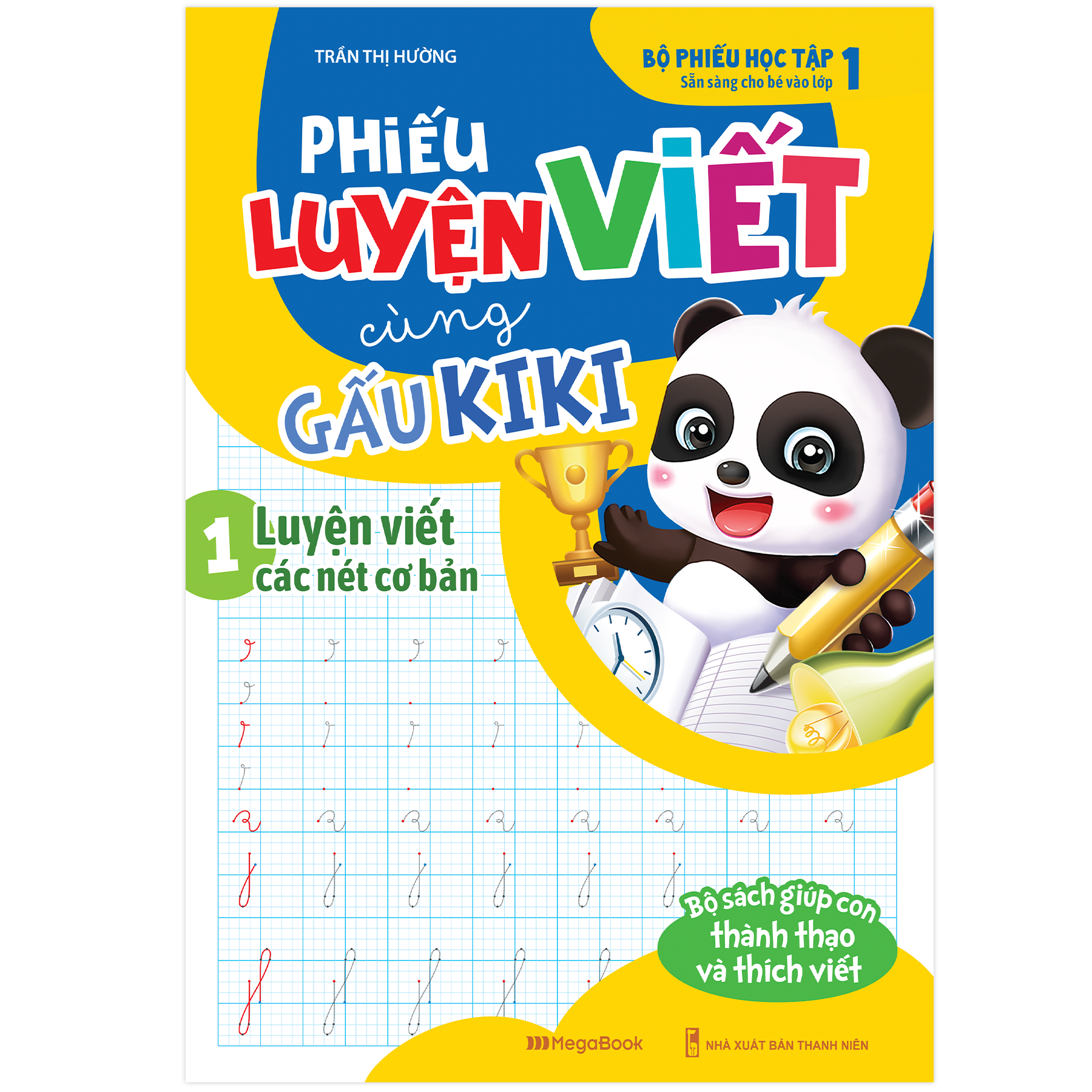bộ phiếu luyện viết cùng gấu kiki 1 - luyện viết các nét cơ bản
