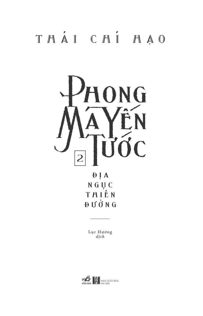 bộ phong ma yến tước - tập 2: địa ngục thiên đường