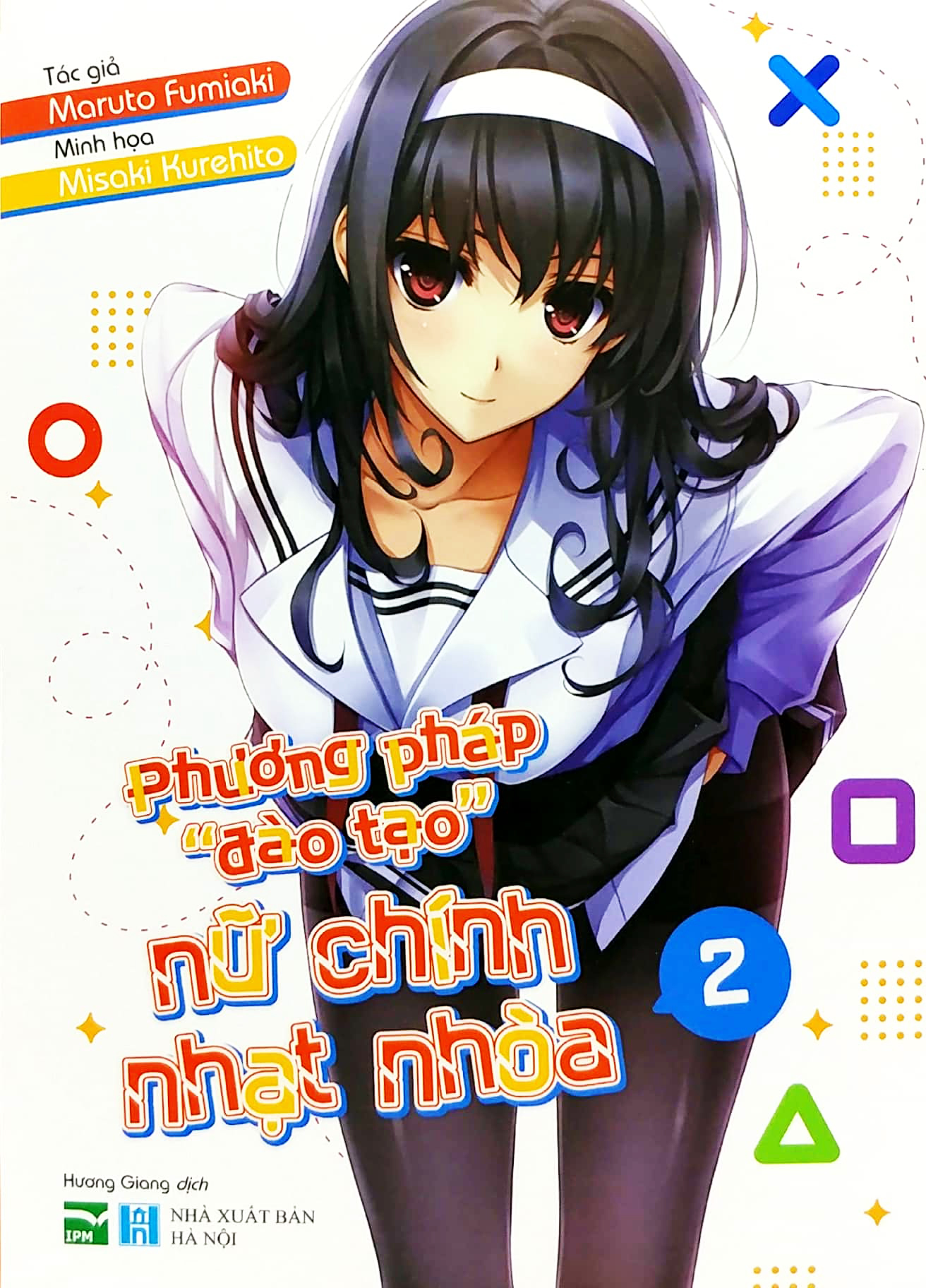 bộ phương pháp "đào tạo" nữ chính nhạt nhòa - tập 2 - bản đặc biệt - tặng kèm gameplay card (card nhựa trong)