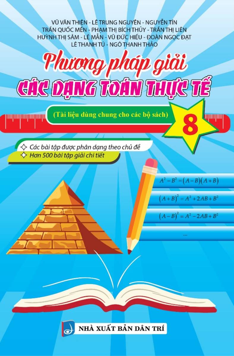 Bo
						
										
										Phuong Phap Giai Cac Dang Toan Thuc Te 8 (Tai Lieu Dung Chung Cho Cac Bo Sach)