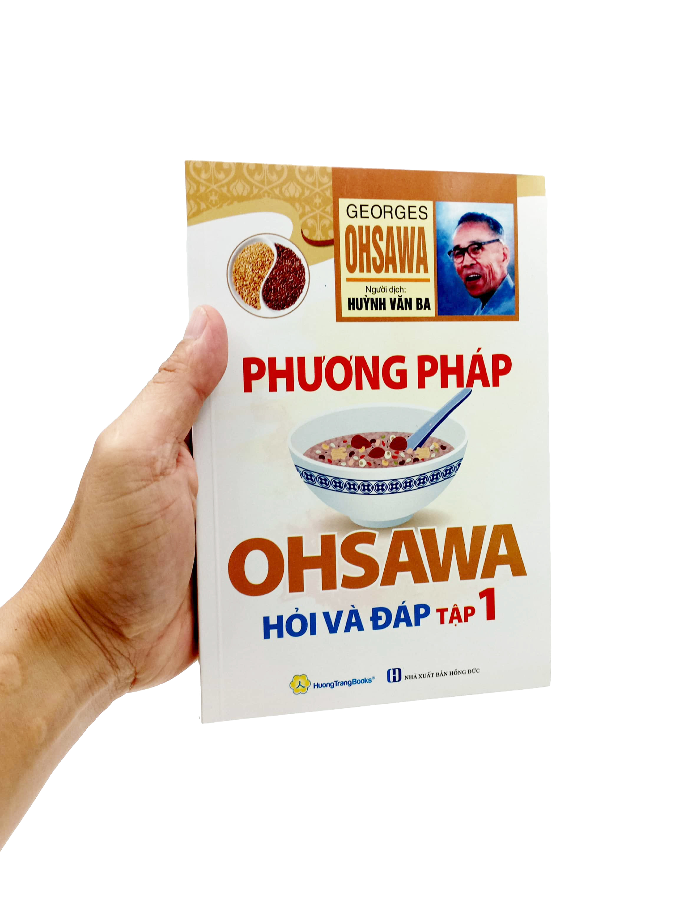 bộ phương pháp ohsawa hỏi và đáp - tập 1 (tái bản 2022)