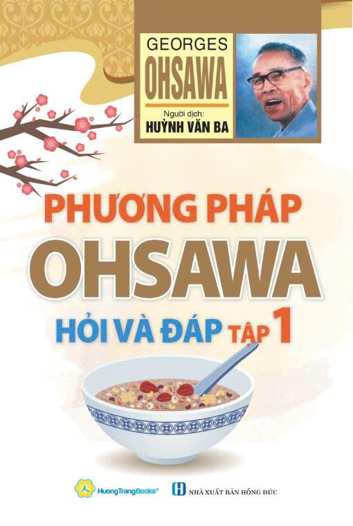 Bộ
						
										
										Phương Pháp Ohsawa - Hỏi Và Đáp - Tập 1 (Tái Bản 2026)