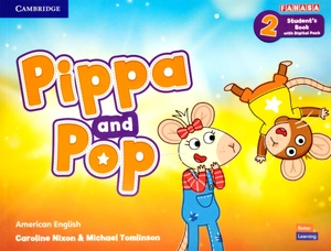bộ pippa and pop level 2 student's book with digital pack american english
