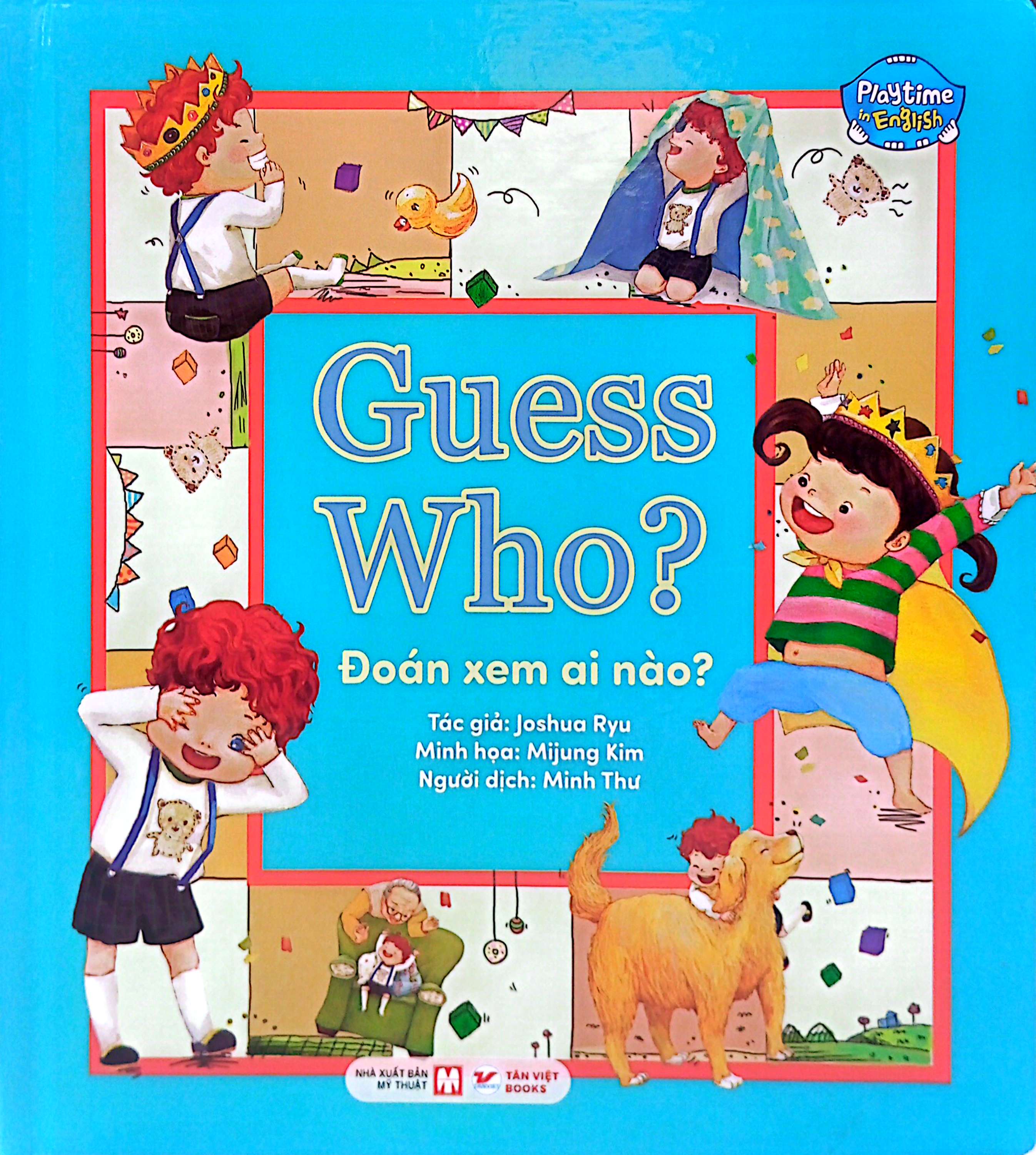 Bo
						
										
										Playtime In English - Level 1 - Guess Who? - Doan Xem Ai Nao?