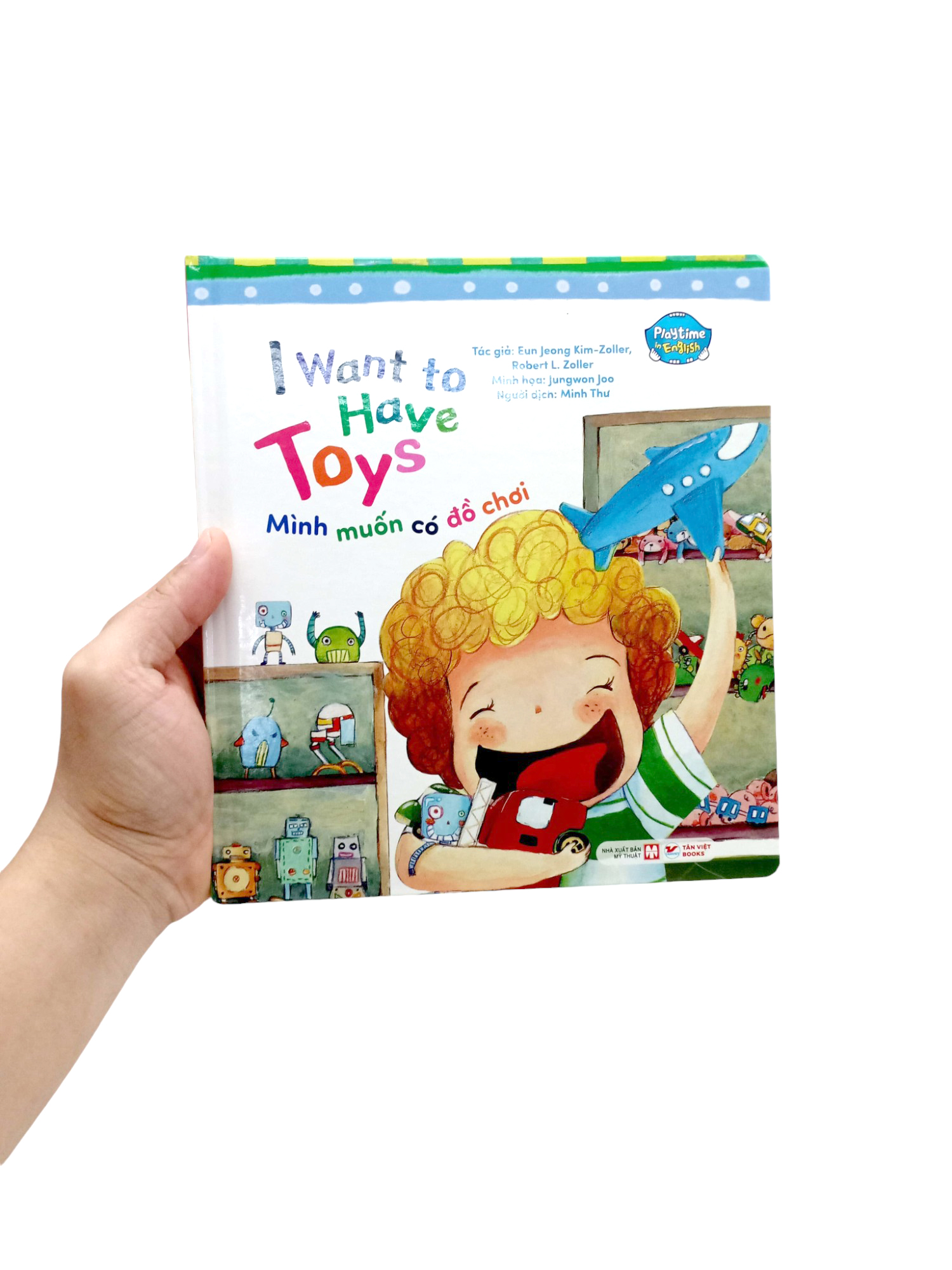 Bo
						
										
										Playtime In English - Level 1 - I Want To Have Toys - Minh Muon Co Do Choi
