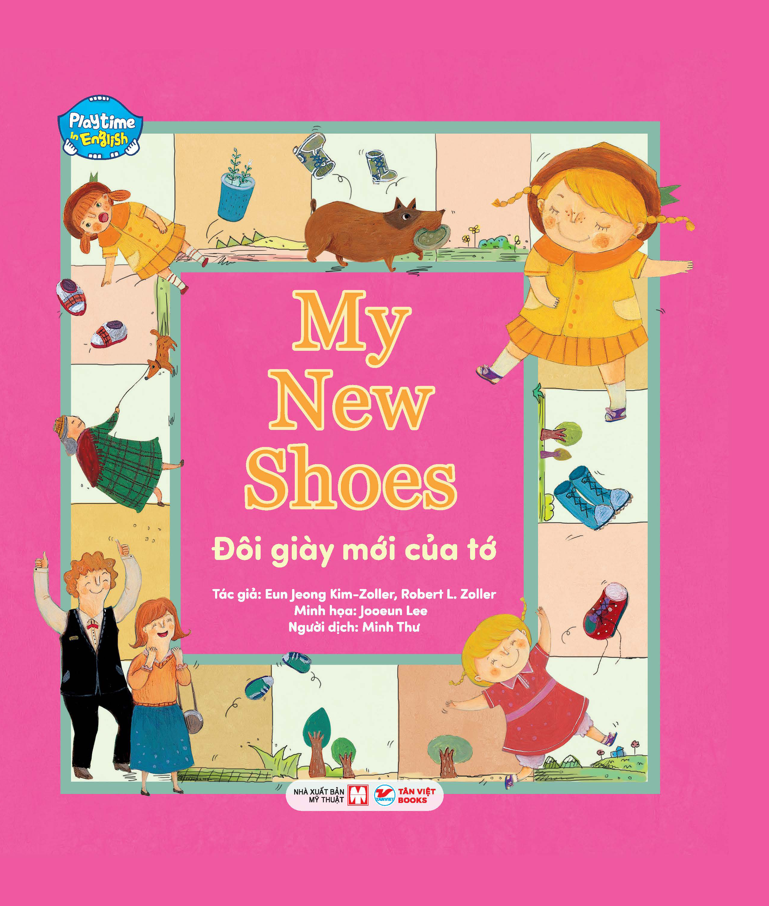 Bo
						
										
										Playtime In English - Level 3 - My New Shoes - Doi Giay Moi Cua To