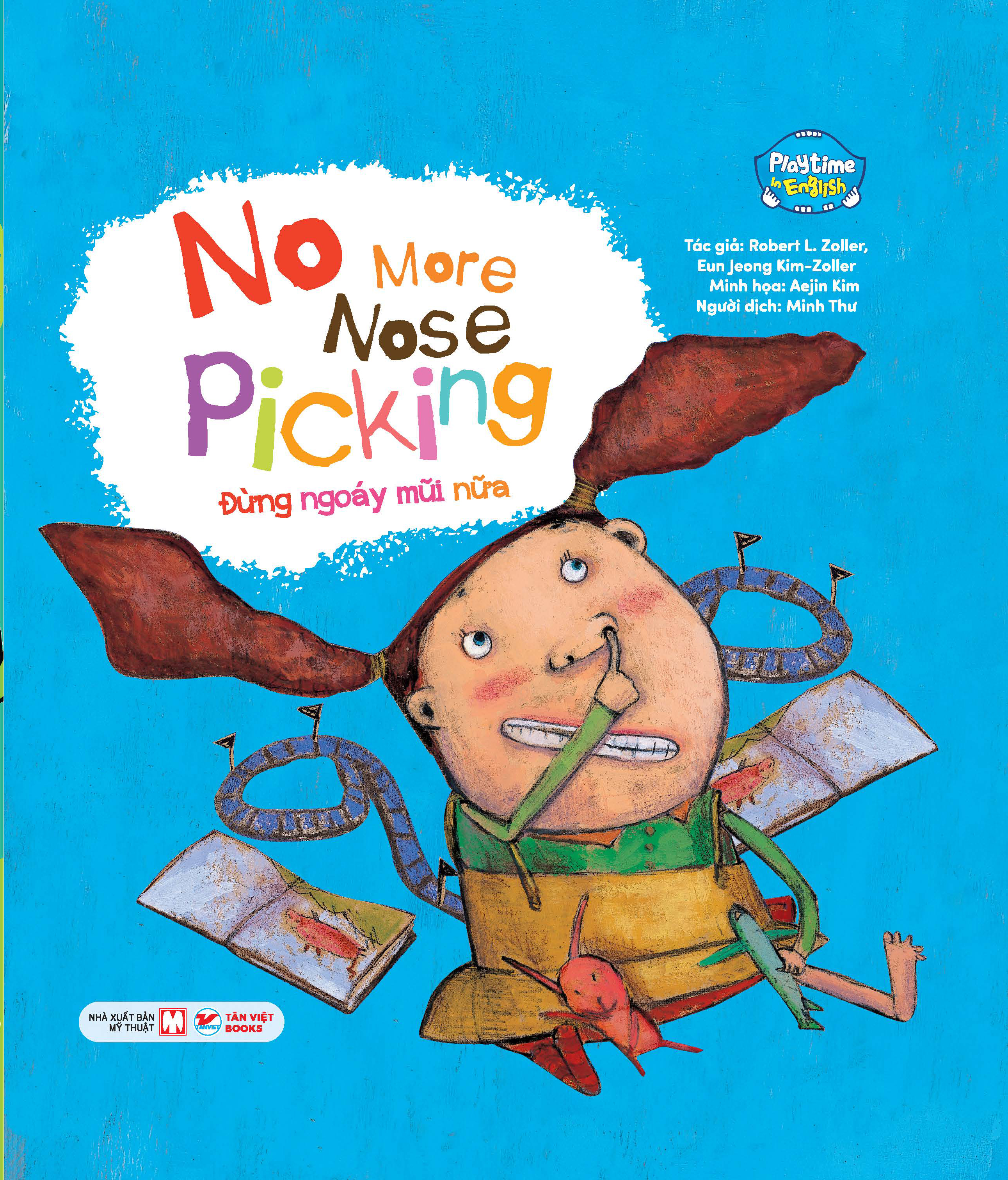 Bo
						
										
										Playtime In English - Level 3 - No More Nose Picking - Dung Ngoay Mui Nua