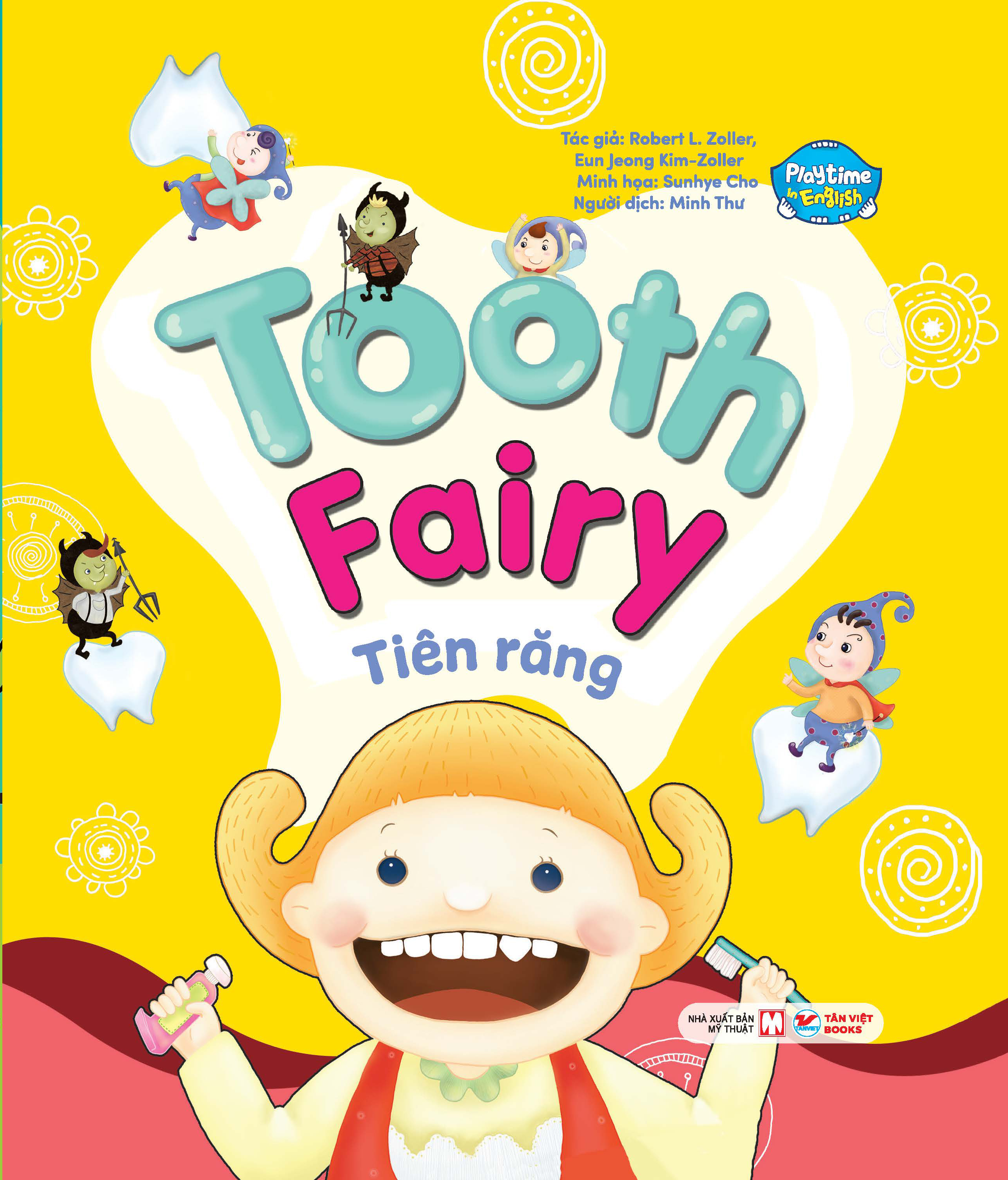 Bo
						
										
										Playtime In English - Level 3 - Tooth Fairy - Tien Rang