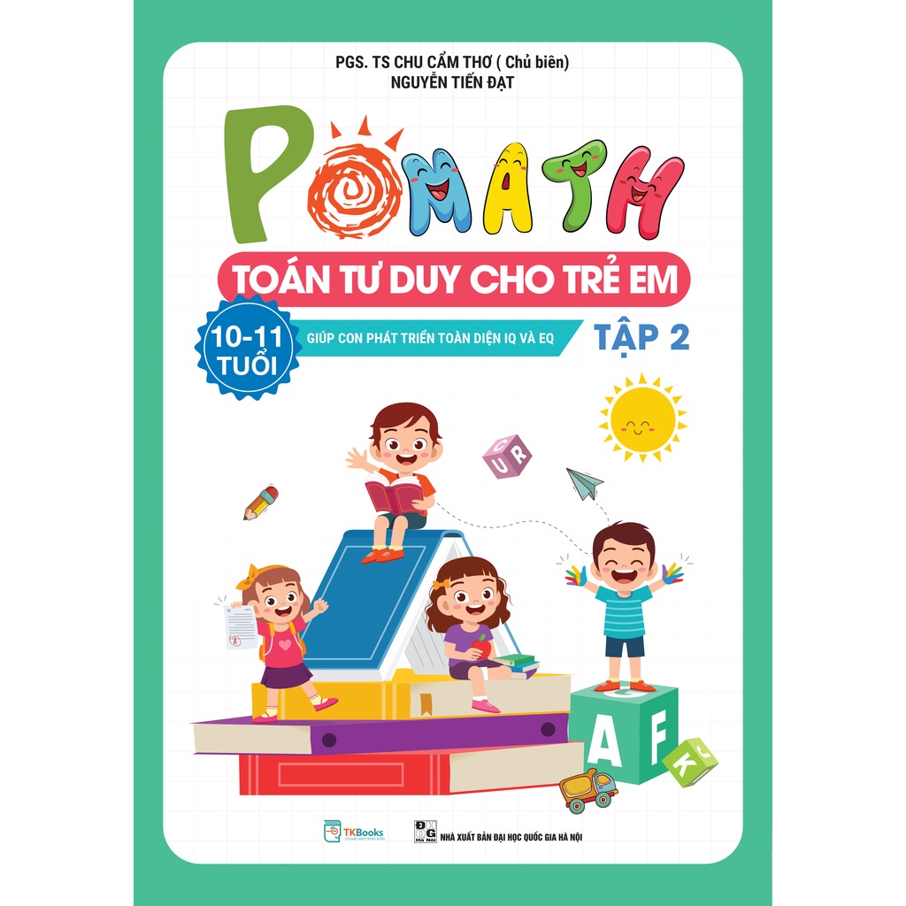 Bo Pomath - Toan Tu Duy Cho Tre Em 10 - 11 Tuoi (Tap 1 + 2) (Bo 2 Tap)