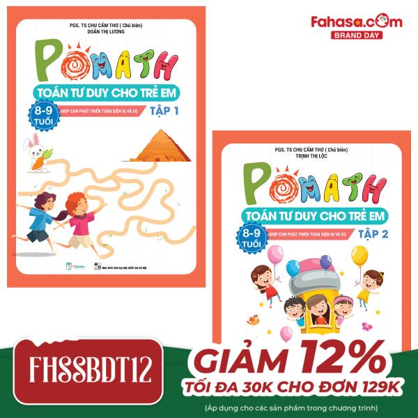 bộ pomath - toán tư duy cho trẻ em 8 - 9 tuổi (tập 1 + 2) (bộ 2 tập)