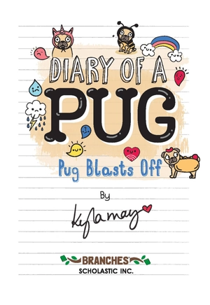 bộ pug blasts off (diary of a pug: scholastic branches)