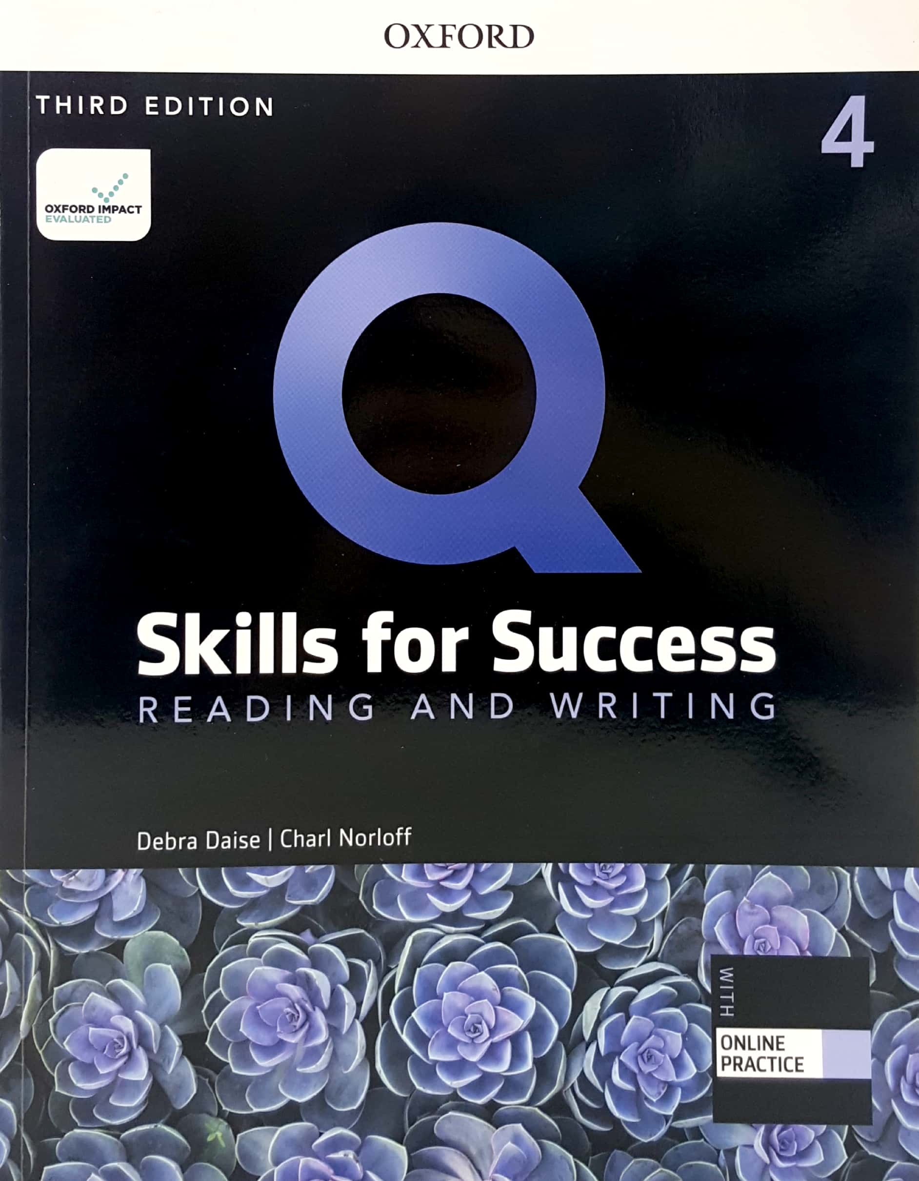 bộ q: skills for success: level 4: reading and writing student book with iq online practice - 3rd edition