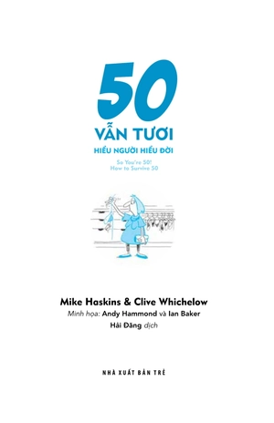 bộ quà tặng của thời gian - 50 vẫn tươi - hiểu người hiểu đời