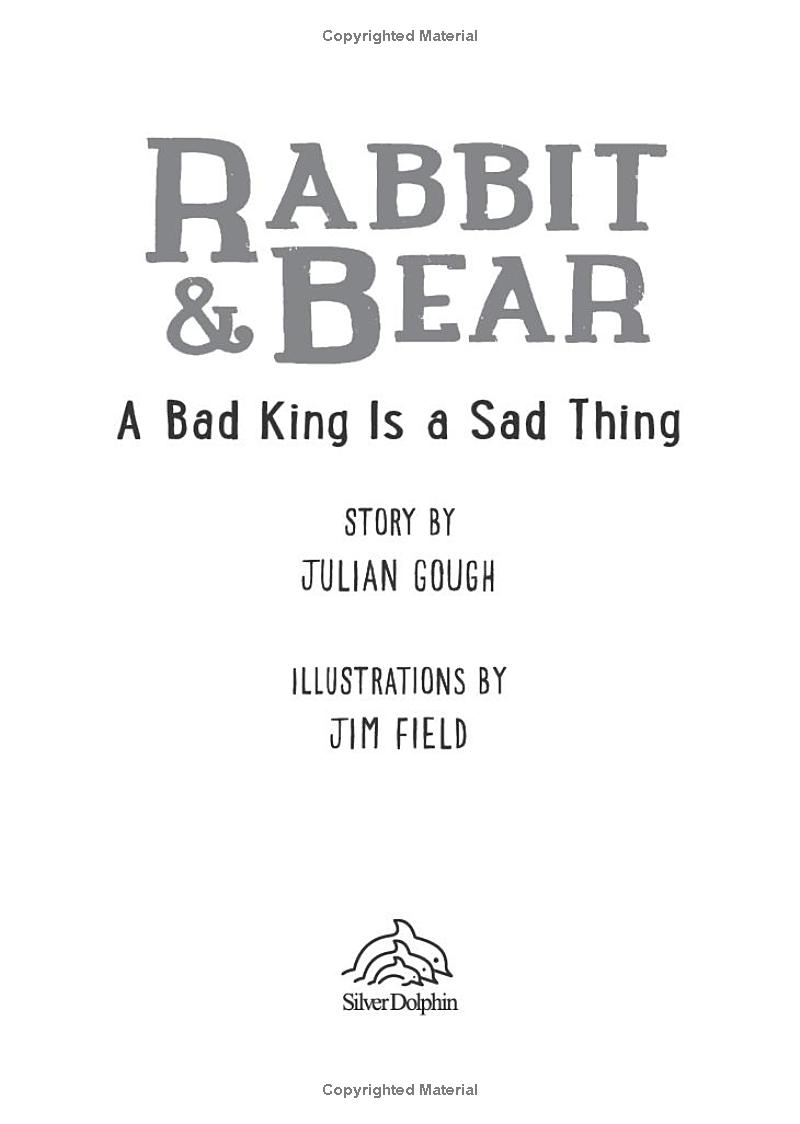 Bo
						
										
										Rabbit And Bear - A Bad King Is A Sad Thing - Book 5