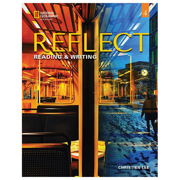 bộ reflect reading & writing 4: student's book with online practice and student's ebook