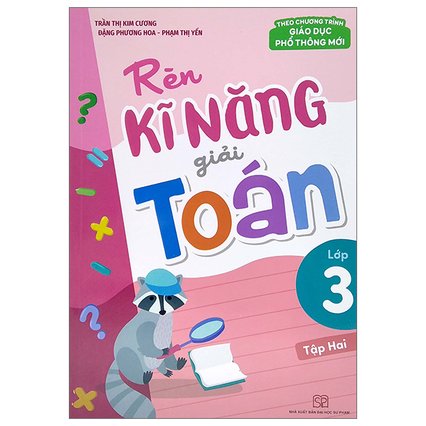 Bộ Rèn Kĩ Năng Giải Toán Lớp 1 - Tập 2 (Theo Chương Trình Giáo Dục Phổ Thông Mới) (Tái Bản 2025) - Ảnh 9