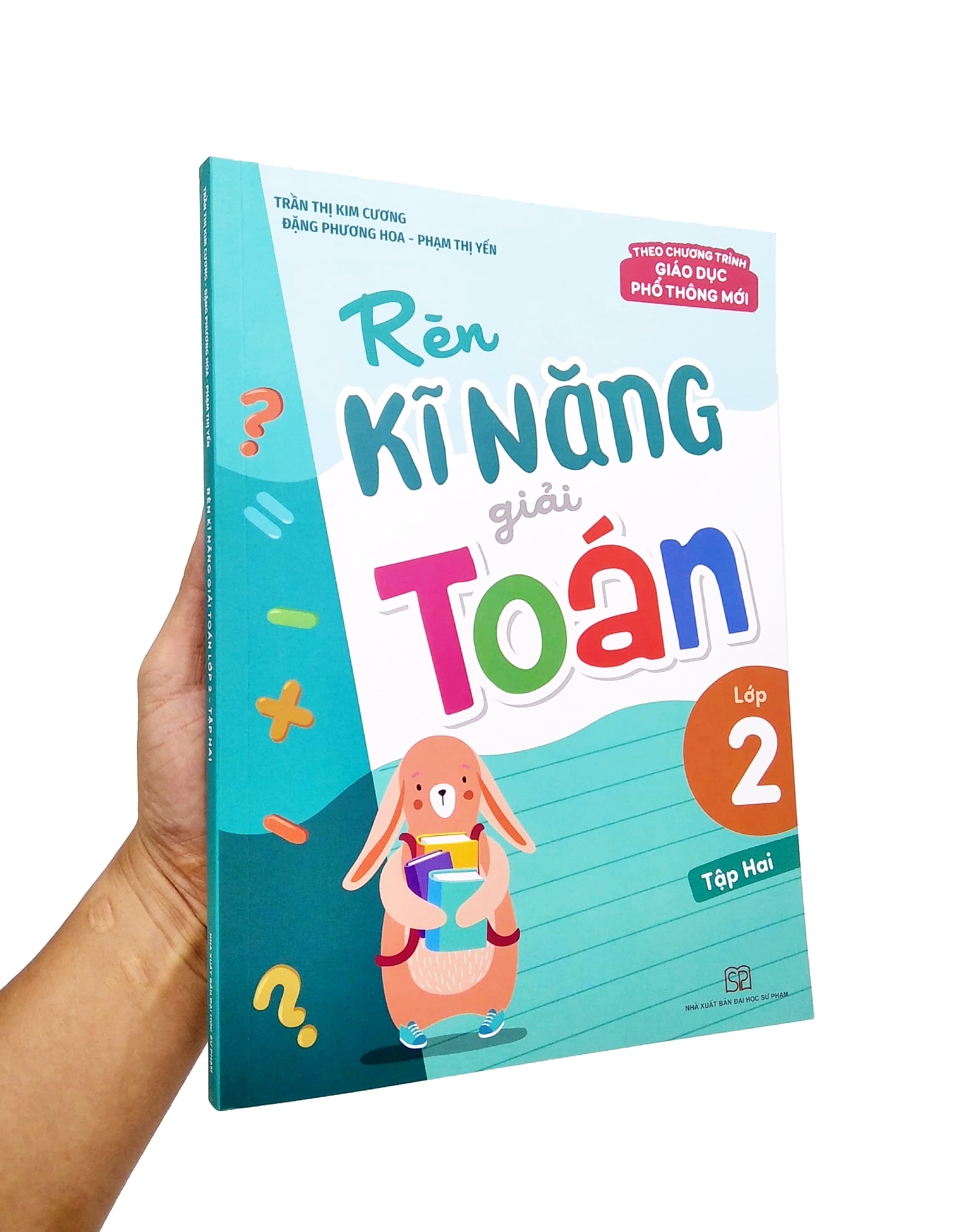 bộ rèn kĩ năng giải toán lớp 2 - tập 2 (theo chương trình giáo dục phổ thông mới)