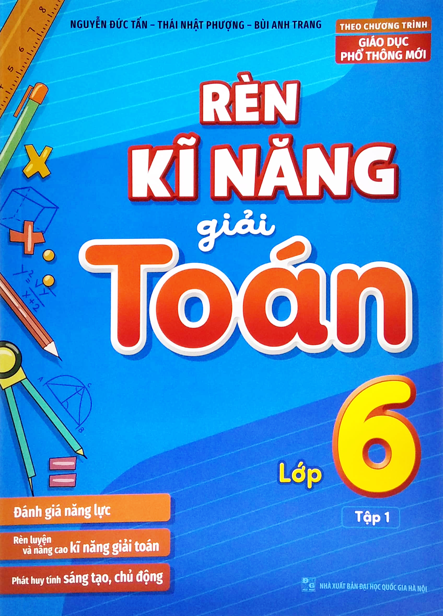 bộ rèn kĩ năng giải toán lớp 6 - tập 1